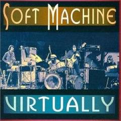 Soft Machine : Virtually : Live in Bremen 1971